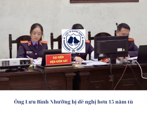 Ông Lưu Bình Nhưỡng bị đề nghị hơn 15 năm tù