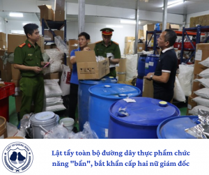 Lật tẩy toàn bộ đường dây thực phẩm chức năng "bẩn", bắt khẩn cấp hai nữ giám đốc.