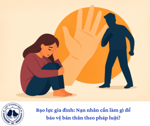 Bạo lực gia đình: Nạn nhân cần làm gì để bảo vệ bản thân theo pháp luật?