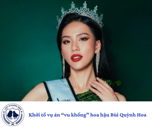 Khởi tố vụ án “vu khống” hoa hậu Bùi Quỳnh Hoa