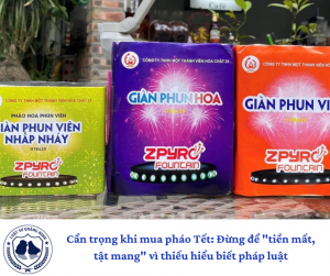 Cẩn trọng khi mua pháo Tết: Đừng để "tiền mất, tật mang" vì thiếu hiểu biết pháp luật